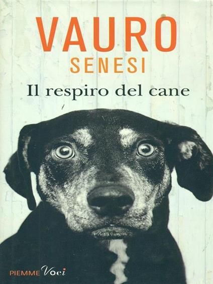 Il respiro del cane - Vauro Senesi - copertina