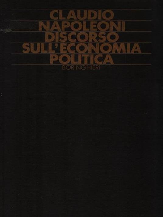 Discorso sull'economia politica - Claudio Napoleoni - 3