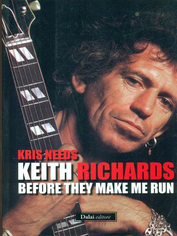 Keith Richards: before they make me run