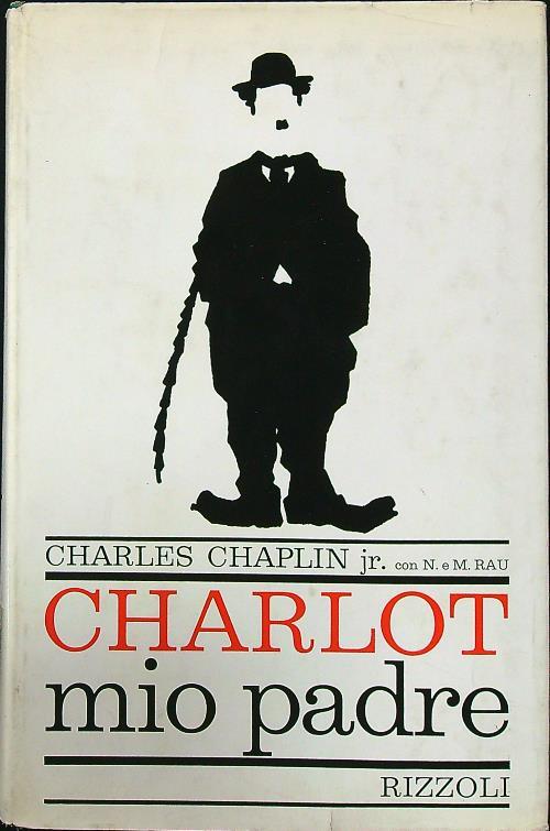 Charlot mio padre