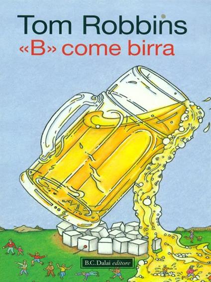 B come birra - Tom Robbins - copertina