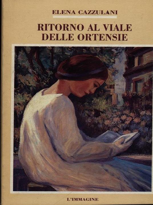 Il ritorno al viale delle ortensie - Elena Cazzulani - copertina
