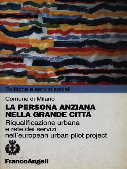 La persona anziana nella grande città - copertina