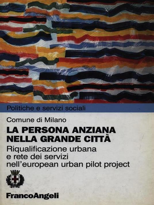 La persona anziana nella grande città - copertina