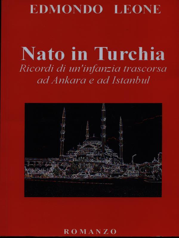 Nato in Turchia