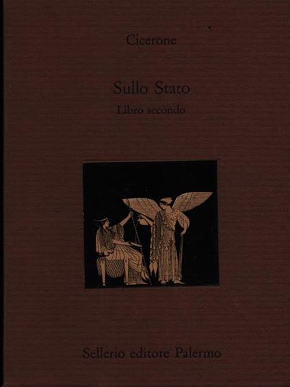Sullo Stato libro secondo - M. Tullio Cicerone - copertina