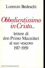 Obbedientissimo in Cristo…