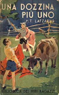 Una dozzina più uno - M. T. Latzarus - 2