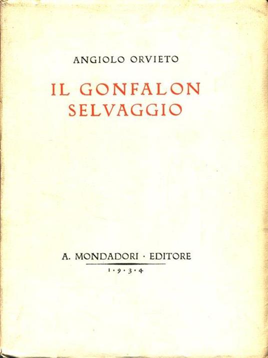 Il Gonfalon selvaggio - Angiolo Orvieto - copertina