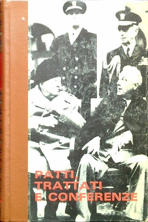 Patti trattati e conferenze
