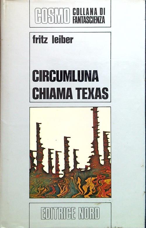 Circumluna chiama Texas