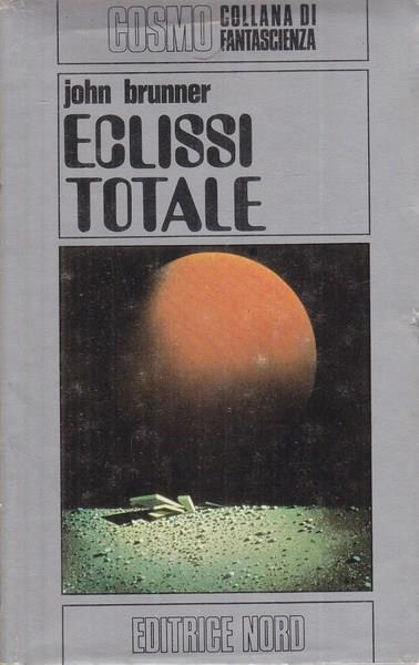 Eclissi totale - John Brunner - 2