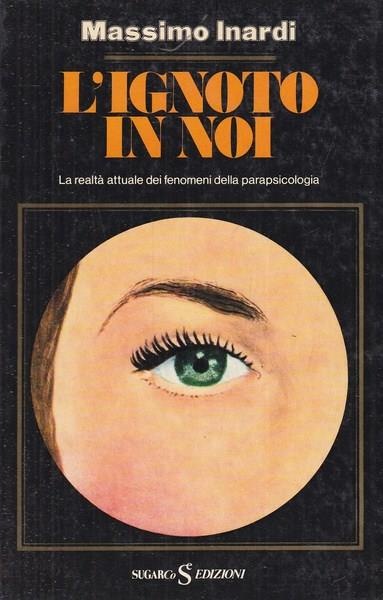 L' ignoto in noi
