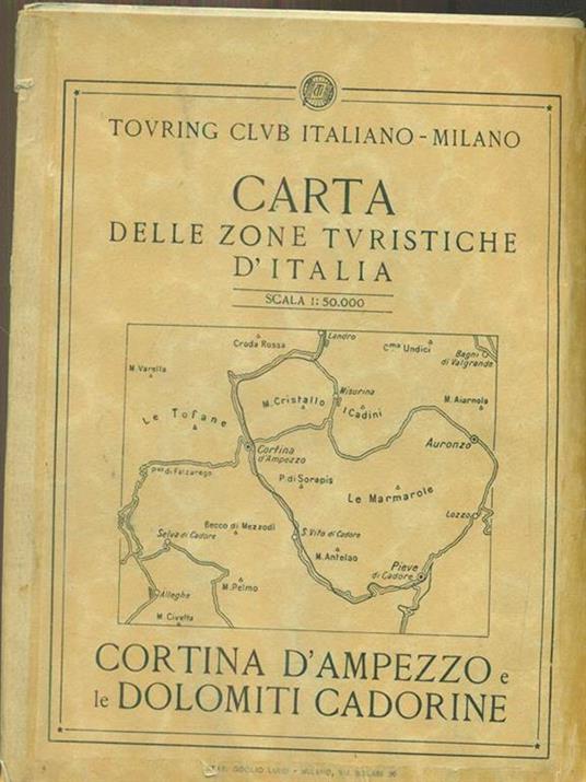 Carta delle turistiche d'italia - Cortina d'ampezzo e le dolomiti cadorine - copertina