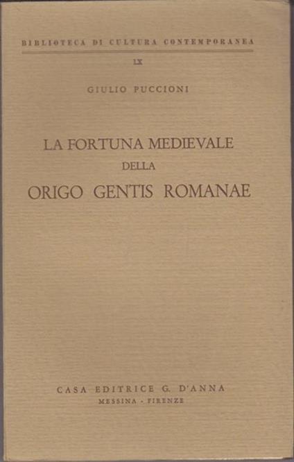 La fortuna medievale della origo gentis romanae - Giulio Puccioni - copertina