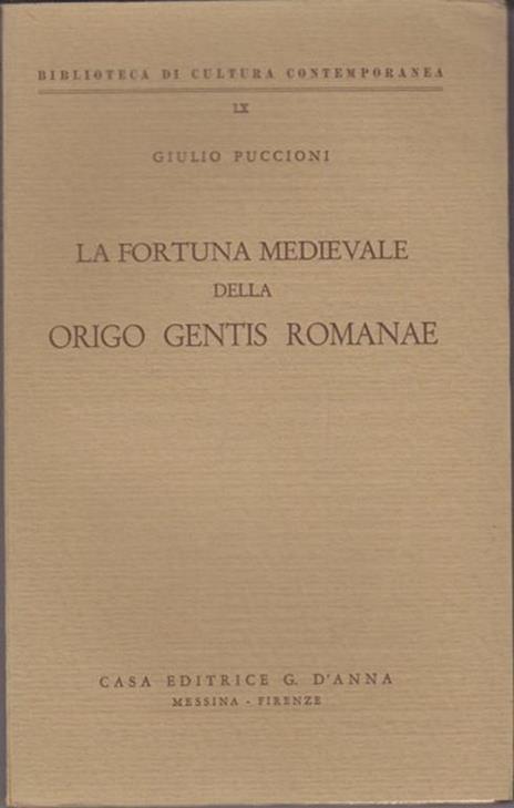 La fortuna medievale della origo gentis romanae - Giulio Puccioni - copertina