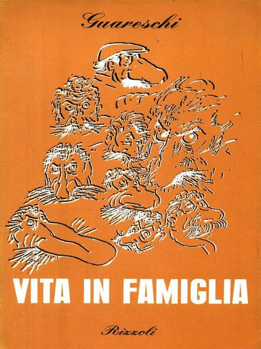 Vita in famiglia - Giovanni Guareschi - 2