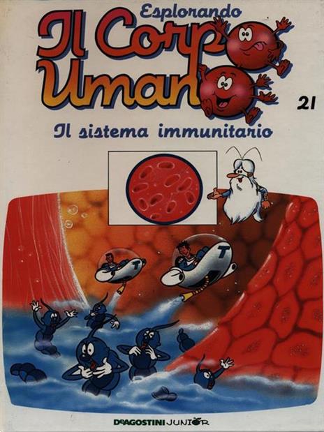 Esplorando il corpo umano 21 / Il sistema immunitario - copertina