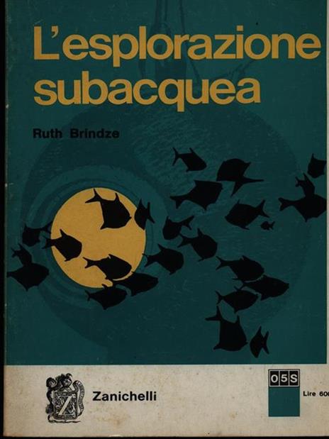 L' esplorazione subacquea - Ruth Brindze - copertina