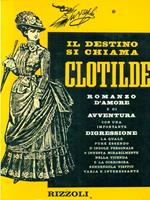 Il destino si chiama Clotilde