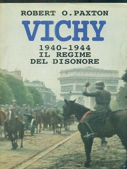 Vichy 1940-1944 - Robert O. Paxton - copertina
