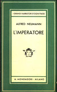 L' imperatore - Alfred Neumann - 2