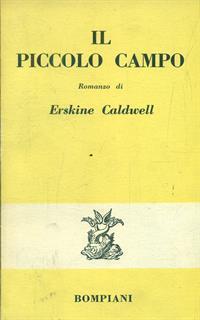 Il piccolo campo - Erskine Caldwell - 2
