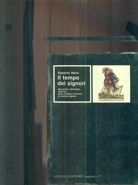 Il tempo dei signori - Roberto Moro - copertina