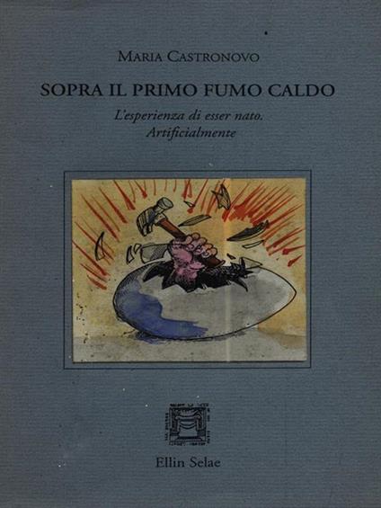 Sopra il primo fumo caldo - copertina