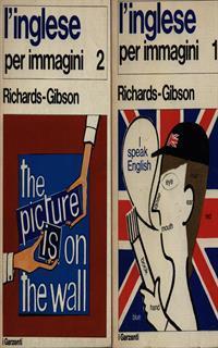 L' inglese per immagini 2vv - I.A. Richards,Christine Gibson - 2