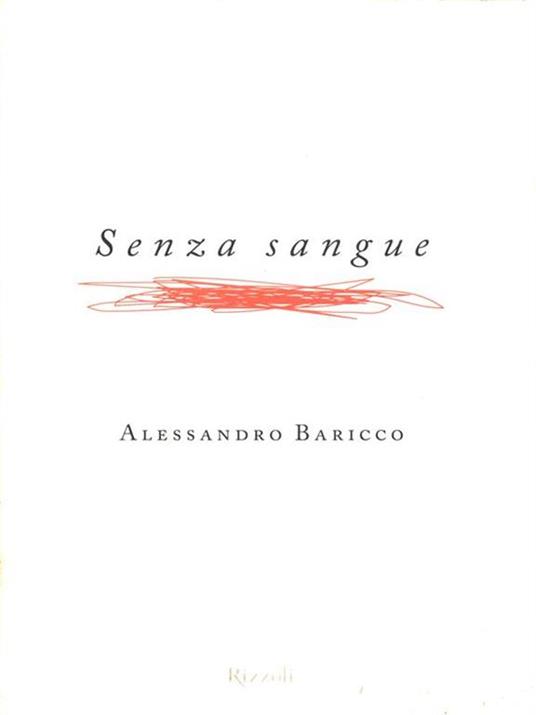 Senza sangue - Alessandro Baricco - copertina