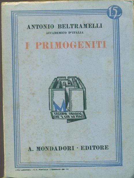 I primogeniti - Antonio Beltramelli - copertina