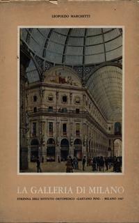 La galleria di Milano - Leopoldo Marchetti - 2