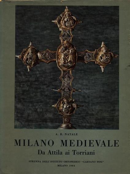 Milano medievale - A. R. Natale - copertina