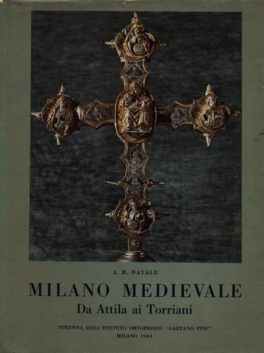 Milano medievale - A. R. Natale - copertina