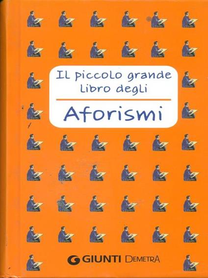 Il piccolo grande libro degli aforismi - copertina