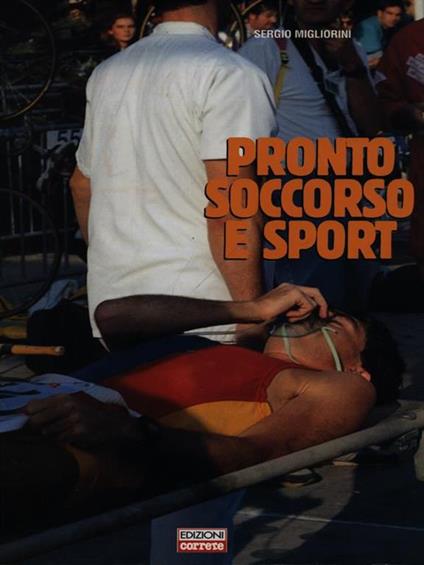 Pronto soccorso e sport - Sergio Migliorini - copertina