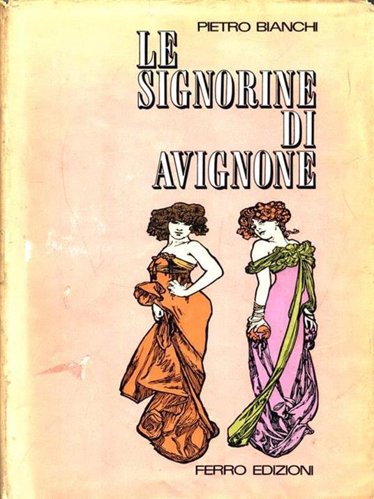 Le signorine di Avignone - Pietro Bianchi - copertina