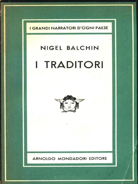 I traditori - Nigel Balchin - copertina