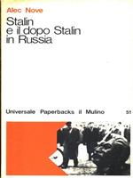 Stalin e il dopo Stalin in Russia