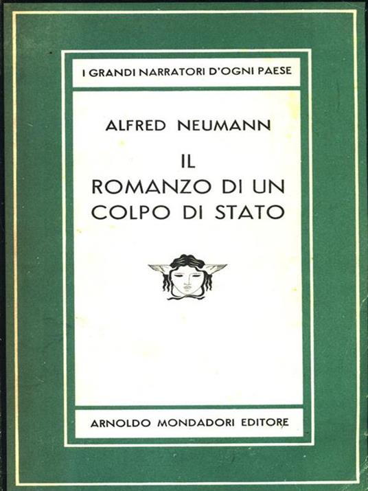 Il romanzo di un colpo di stato - Alfred Neumann - copertina