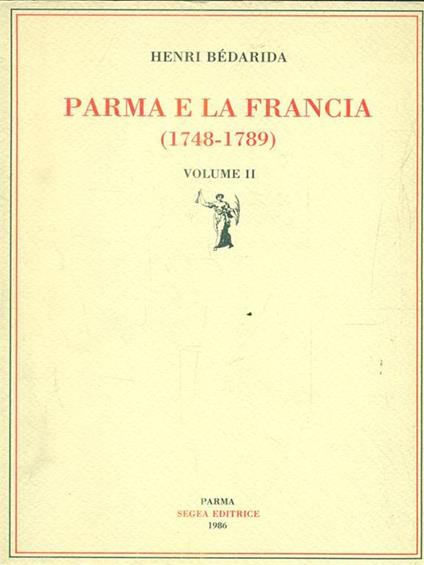 Parma e la Francia. 2 vv - copertina