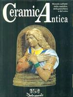 Ceramica Antica. Anno XI. 2001