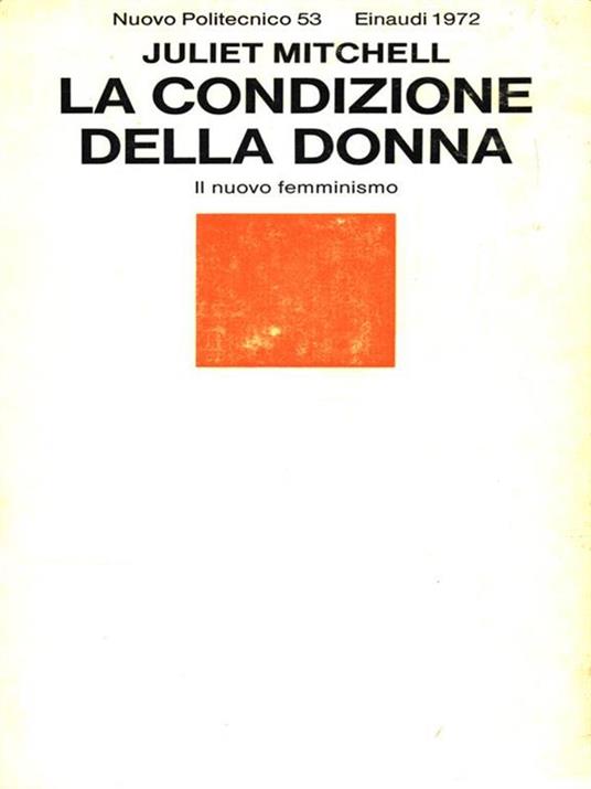 La condizione della donna - Juliet Mitchell - copertina
