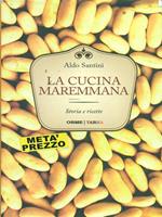 La cucina fiorentina. Storia e ricette