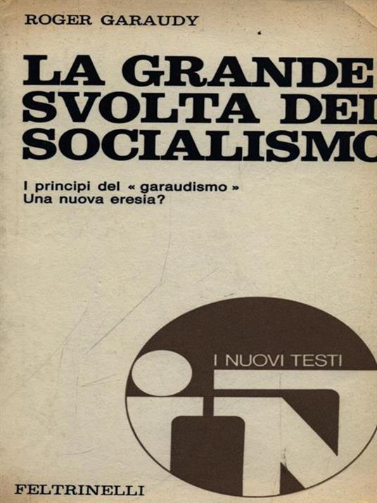 La grande svolta del socialismo - Roger Garaudy - copertina