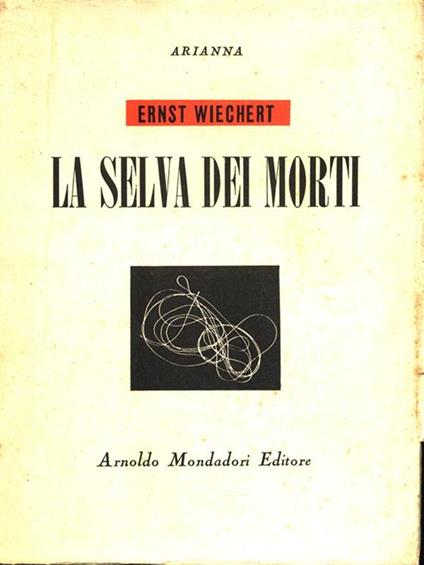 La selva dei morti - Ernst Wiechert - copertina
