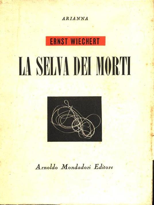 La selva dei morti - Ernst Wiechert - copertina