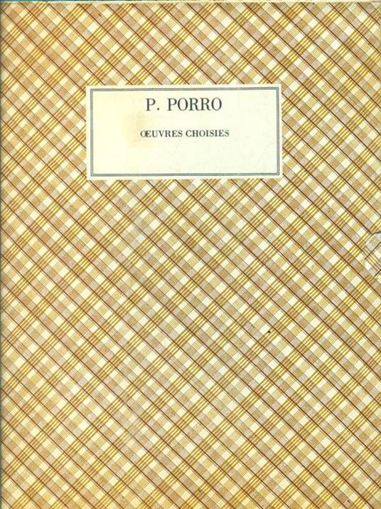 Oeuvres Choisies - P. Porro - copertina