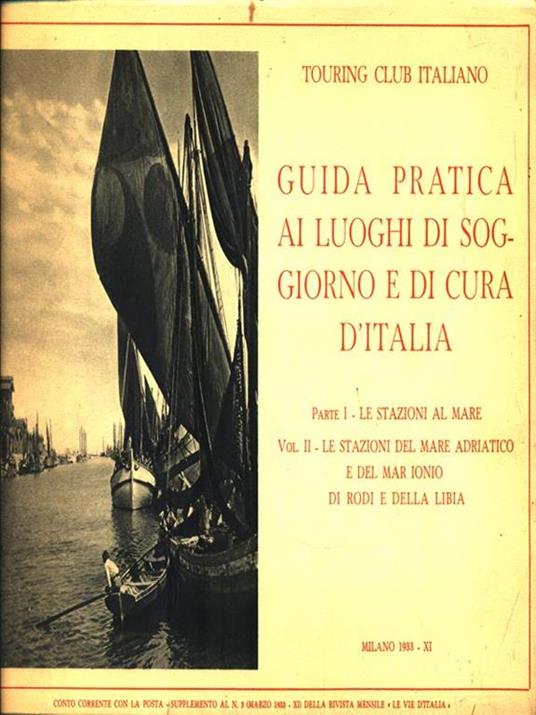 Guida pratica ai luoghi di soggiorno e di cura d'Italia. Parte I volume II - copertina